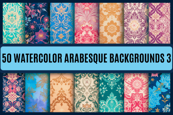50 Arabesque Backgrounds 3: A Designer's Guide to Elegant Patterns